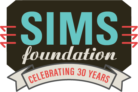 SIMS Foundation — Celebrating 30 Years
